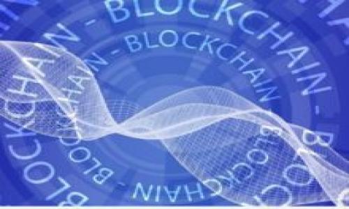 

区块链技术的智能钱包：未来数字资产管理的核心